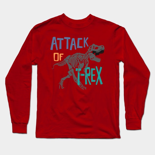 Attack of T-Rex Long Sleeve T-Shirt by WorldDinosaurs